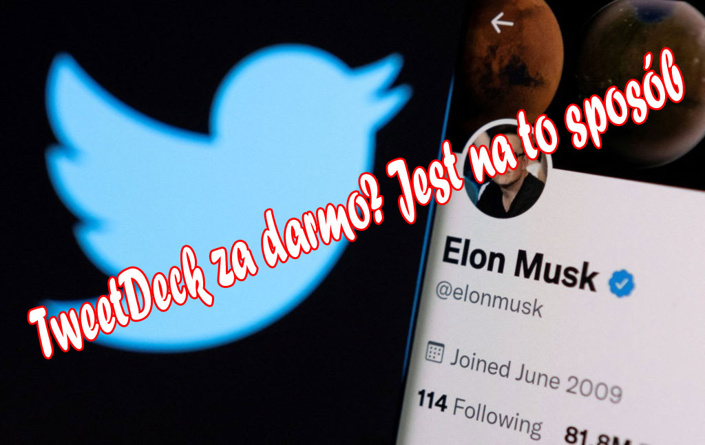 TweetDeck za darmo? Jrest na to sposób